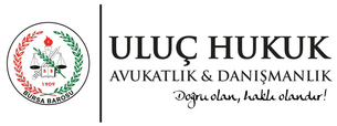 Uluç Hukuk & Avukat | Bursa ☎️ 0224 224 24 49